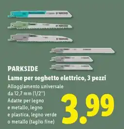 Lidl PARKSIDE Lame per seghetto elettrico, 3 pezzi offerta