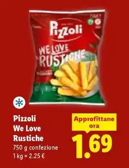 Lidl Pizzoli We Love Rustiche offerta