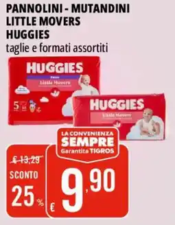 Tigros Pannolini - mutandini little movers HUGGIES offerta