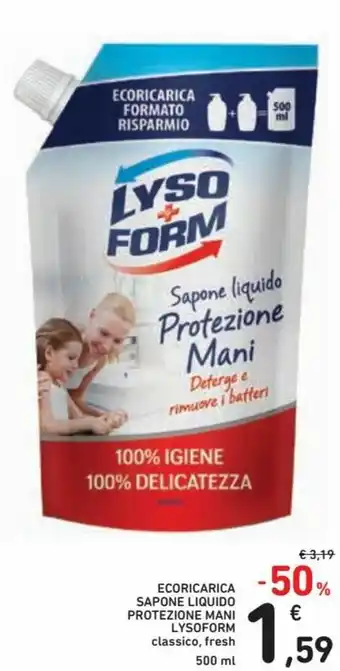 Spazio Conad Lysoform Ecoricarica Sapone Liquido Protezione Mani 500ml offerta