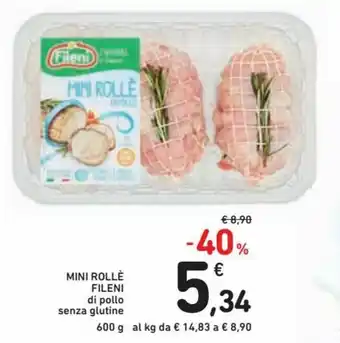 Spazio Conad Fileni Mini Rollè di pollo 600g offerta