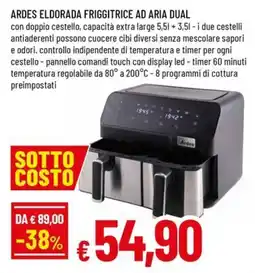 Famila ARDES Eldorada friggitrice ad aria dual offerta