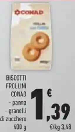 Conad Superstore Biscotti frollini CONAD offerta