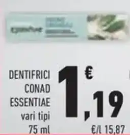 Conad Superstore Dentifrici CONAD ESSENTIAE offerta