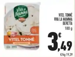 Conad Superstore Vitel tonne viva la mamma BERETTA offerta