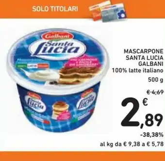 Spazio Conad Galbani Santa Lucia Mascarpone 500g offerta