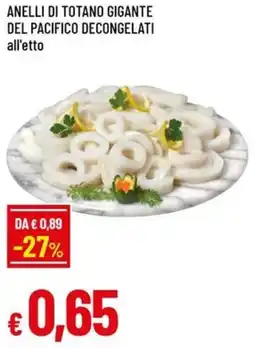 Famila Anelli di totano gigante del pacifico decongelati offerta