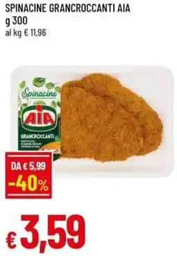 Famila Spinacine grancroccanti AIA offerta