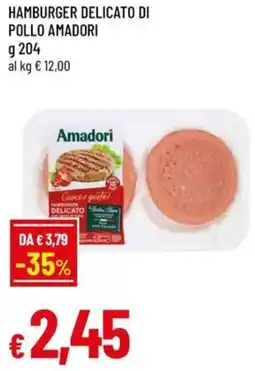 Famila Hamburger delicato di pollo AMADORI offerta