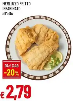Famila Merluzzo fritto infarinato offerta