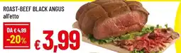 Famila Roast-beef black angus offerta