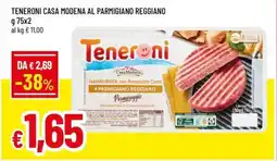 Famila Teneroni casa modena al parmigiano reggiano offerta