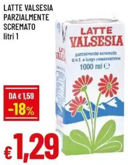 Famila Latte valsesia parzialmente scremato offerta