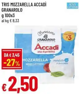 Famila Tris mozzarella accadì GRANAROLO offerta