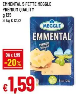 Famila Emmental 5 fette meggle premium quality offerta