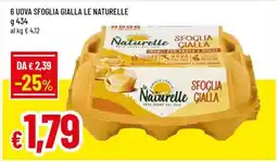 Famila 6 uova sfoglia gialla LE NATURELLE offerta