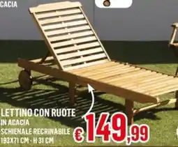 Satur Lettino con ruote in acacia offerta