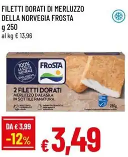 Famila Filetti dorati di merluzzo della norvegia FROSTA offerta