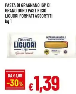 Famila Pasta di gragnano igp di grano duro pastificio liguori offerta