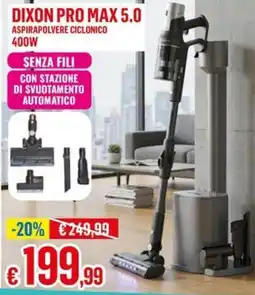 Satur Dixon pro max 5.0 aspirapolvere ciclonico 400W offerta