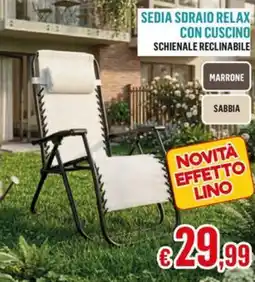 Satur Sedia sdraio relax con cuscino offerta