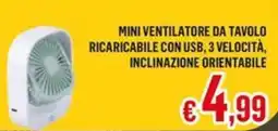 Satur Mini ventilatore da tavolo ricaricabile con usb offerta