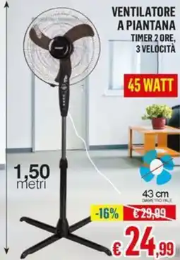 Satur Ventilatore a piantana timer 2 ore 45 watt offerta