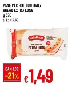 Famila Pane per hot dog daily bread extra long offerta