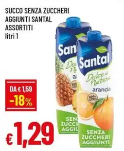 Famila Succo senza zuccheri aggiunti SANTAL offerta