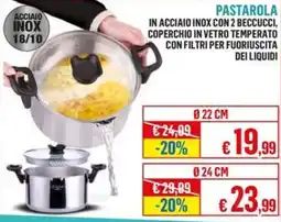 Satur Pastarola in acciaio inox con 2 beccucci offerta