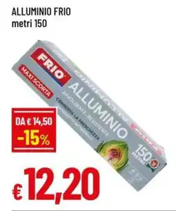 Famila Alluminio FRIO offerta