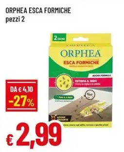 Famila Orphea esca formiche offerta