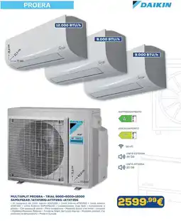 Euronics DAIKIN MULTISPLIT PROERA - TRIAL 9000+9000+12000 3AMXF52A9/ATXF25G+ATXF25G +ATXF35G offerta