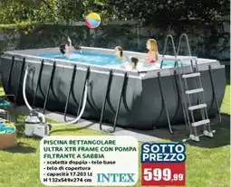Happy Casa INTEX Piscina rettangolare ultra xtr frame con pompa sotto filtrante a sabbia offerta