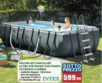 INTEX Piscina rettangolare ultra xtr frame con pompa sotto filtrante a sabbia