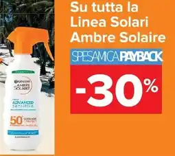 Carrefour Su tutta la Linea Solari Ambre Solaire offerta