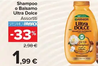 Carrefour Shampoo o Balsamo Ultra Dolce offerta