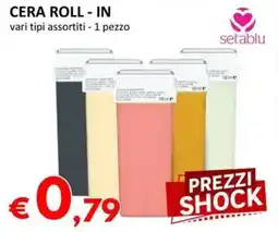 Milano Home Setablu cera roll-in offerta