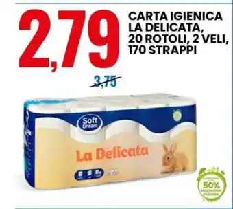 Eurospin Soft Dream La Delicata offerta