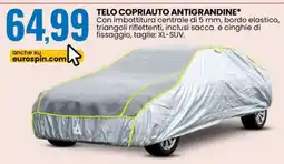 Eurospin TELO COPRIAUTO ANTIGRANDINE offerta
