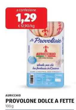 ALDI AURICCHIO PROVOLONE DOLCE A FETTE offerta