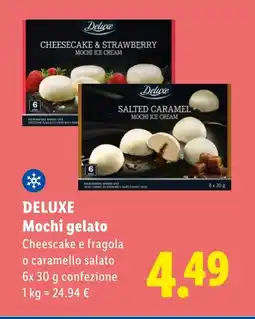 Lidl DELUXE Mochi gelato Cheescake e fragola o caramello salato offerta