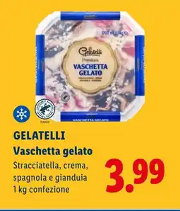 Lidl GELATELLI Vaschetta gelato Stracciatella, crema, spagnola e gianduia offerta