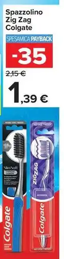Carrefour Market Spazzolino Zig Zag Colgate offerta