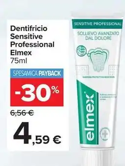 Carrefour Market Dentifricio Sensitive Professional Elmex offerta