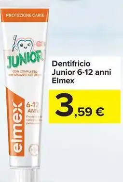 Carrefour Market Dentifricio Junior 6-12 anni Elmex offerta