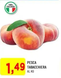 DPiù Pesca tabacchiera offerta