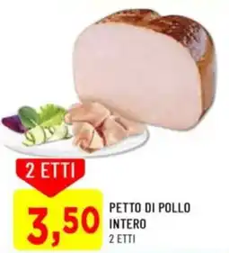 DPiù Petto di pollo intero offerta