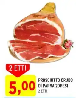 DPiù Prosciutto crudo di parma 20mesi offerta