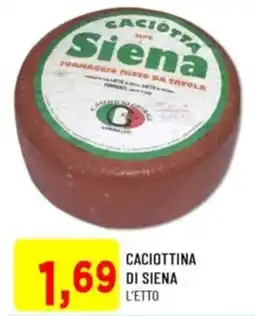 DPiù Caciottina di siena offerta